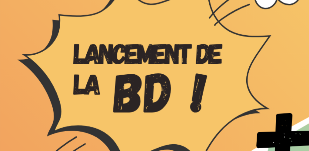 Les mots Lancement de la Bd! dans une bulle et un style de bande dessiné.